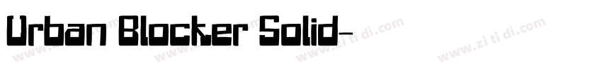 Urban Blocker Solid字体转换